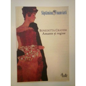 AMANTE  SI  REGINE  -  BENEDETTA  CRAVERI    